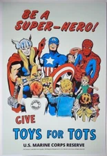 Marvel Comics BE A SUPER-HERO - TOYS FOR TOTS U.S Marine Corp Poster