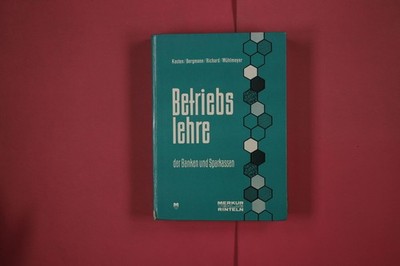 317681 Erich Kasten BETRIEBSLEHRE Merkur Verlag der Banken und Sparkassen HC