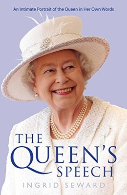 The Queen's Speech: An Intimate Portrait of the Queen in her O ,