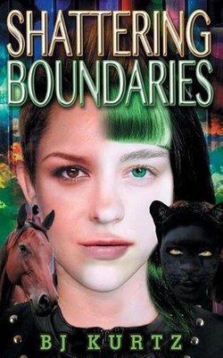 Shattering Boundaries by Bj Kurtz (English) Paperback Book