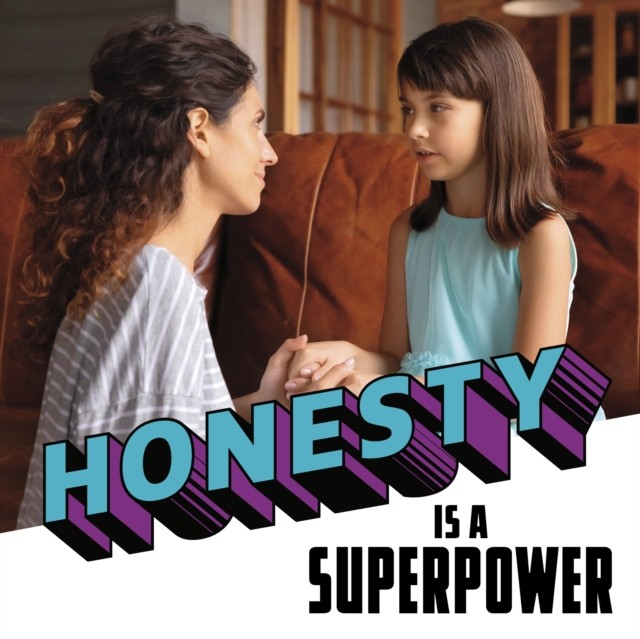 Honesty Is a Superpower by Mahtab Narsimhan (Hardback Book)