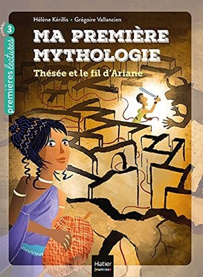 Thésée Et Le Fil D'Ariane (Ma Premi..., Kérillis, Hélèn