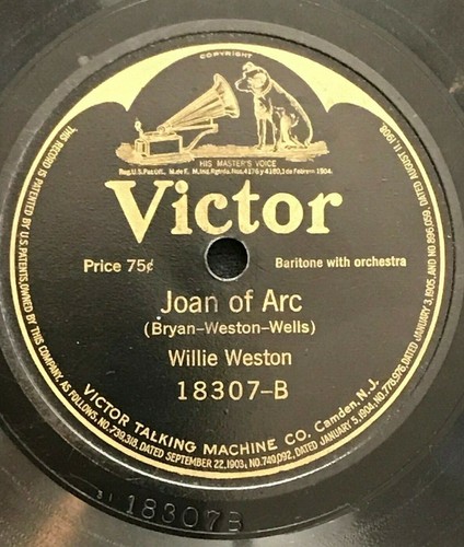 WILLIE WESTON - 78 Record 18307 - FOR YOUR COUNTRY & MY COUNTRY / JOAN OF ARC - Picture 2 of 3