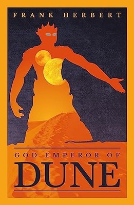 God Emperor Of Dune: The Fourth Dune Novel. Herbert 9781473233805 New*#