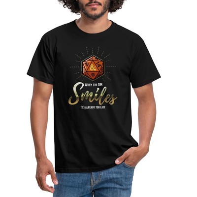 Dungeons And Dragons When Dungeon Master Smiles Männer T-Shirt