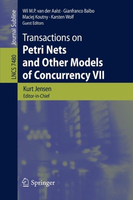 Jensen - Transactions on Petri Nets and Other Models of Concurrency VI - X555z