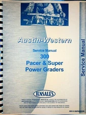 Austin Western 300 Grader Service Repair Manual Pacer & Super 17894 & Up