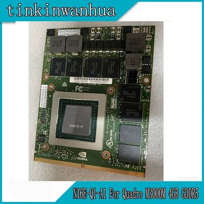 MXM Graphics Card For   Quadro M3000M 4Gb GDDR5 Video Card N16E-Q1-A1 *yt