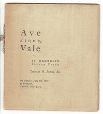 THOMAS S JONES / Ave atque vale In memoriam Arthur Upson On Sunday July 4 1909