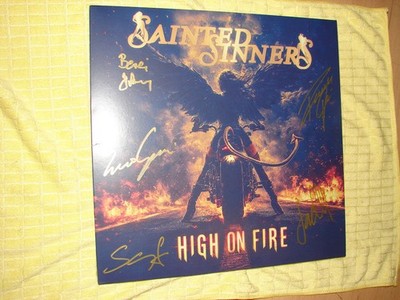 Sainted Sinners   High On Fire - rare limited signed LP Edition, Sun Gold Vinyl
