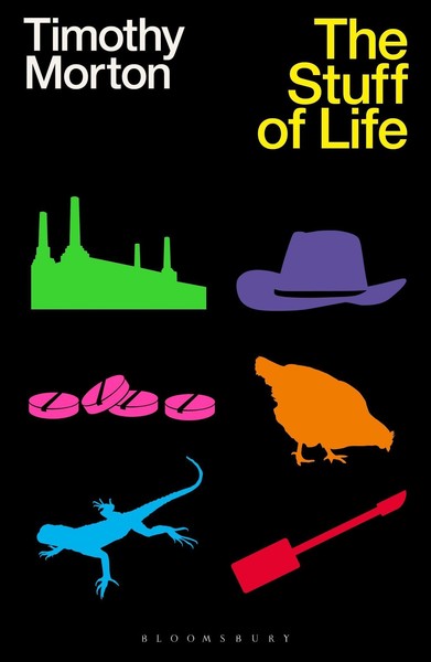 The Stuff Of Life Timothy Morton-image