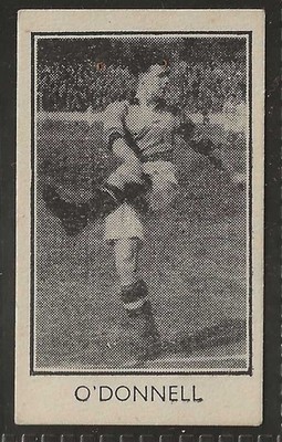 SPORTFOTOS - MASHERS FOOTBALL 1950 - #37 - PARTICK THISTLE O'DONNELL