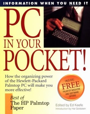 PC in Your Pocket : Information When You Need It: The Best of the