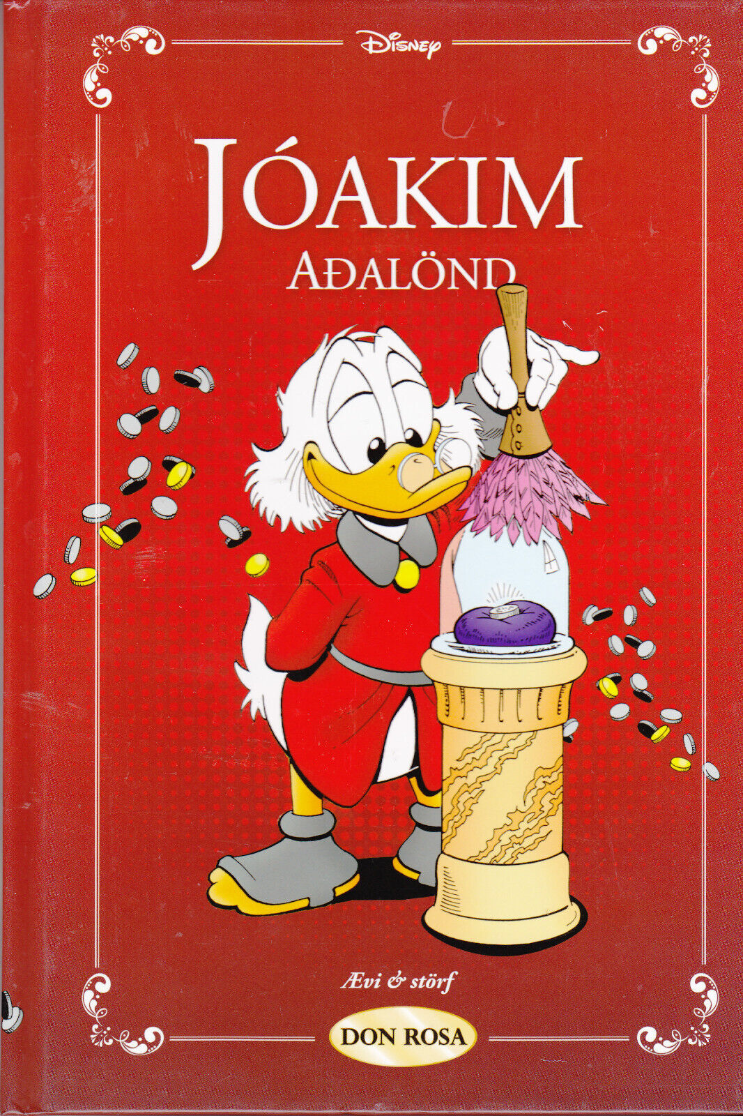 The  Life and Times  of Scrooge McDuck by Don Rosa (2010)  in Icelandic!