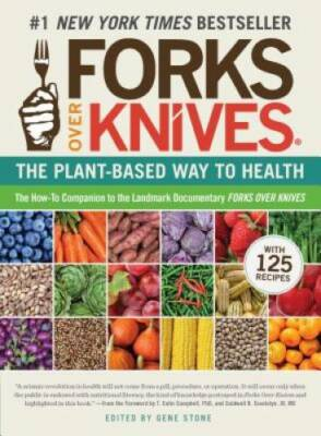 #ad Forks Over Knives: The Plant Based Way to Health Paperback GOOD $3.98