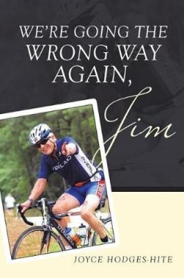 Wir gehen wieder den falschen Weg, Jim von Hodges-Hite, Joyce [Taschenbuch]