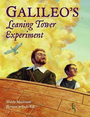Galileo's Leaning Tower Experiment: A Scien- Macdonald, 9781570918698, hardcover