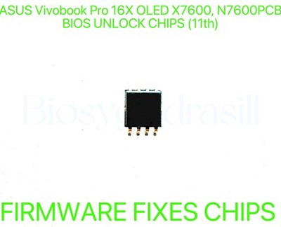 ASUS Vivobook Pro 16X OLED X7600, N7600PCB Series, ADMIN NO PASSWORD BIOS CHIP