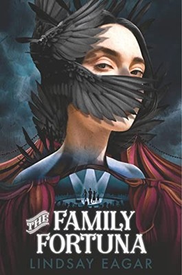 The Family Fortuna by Eagar, Lindsay