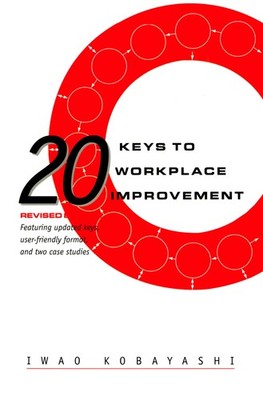 20 Keys to Workplace Improvement (Manufacturing & Production) - hardcover Ko...
