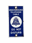 Vintage Porcelain  Bell Systems Sign Underground Telephone Cable Do Not Disturb