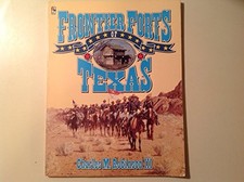 Frontier Forts of Texas by Robinson III, Charles M. Paperback / softback Book