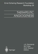 Therapeutic Angiogenesis by J.A. Dormandy (English) Paperback Book