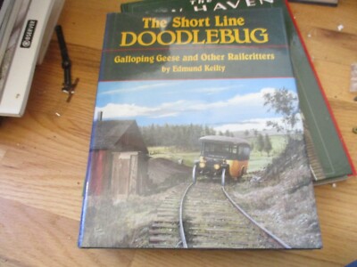 Eisenbahnbuch - Short Line Doodlebug (4-9)