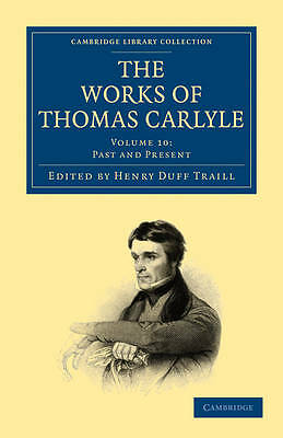 The Works of Thomas Carlyle Carlyle Traill Paperback 9781108022330 Volume 10
