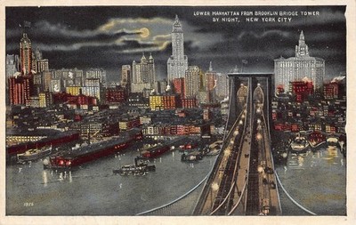New York Postcard      Lower Manhattan from Brooklin Bridge Tower by Night NY