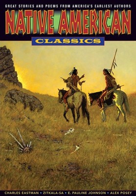 Graphic Classics Volume 24: Native American Classics - paperback Eastman, Ch...