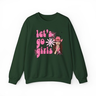 Crewneck Sweatshirt - Let's Go Girls, Trendy Sweatshirt for Women