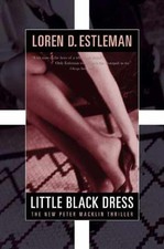 Little Black Dress (Peter - Hardcover, by Estleman Loren D. - Very Good b