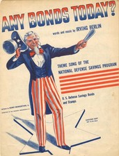 Irving Berlin Music Sheet for Any Bonds Today - U. S. Treasury Bonds, etc.