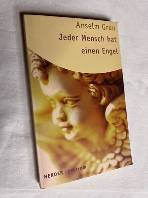 Jeder Mensch hat einen Engel von Anselm Grün (2014, Taschenbuch) p176