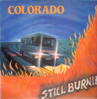 Colorado Still Burnin NEAR MINT Trim Top Vinyl LP