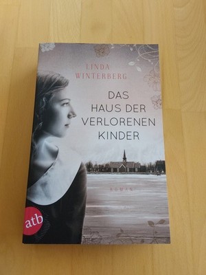 Das Haus der Verlorenen Kinder von Linda Winterberg (Taschenbuch)