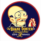 Vintage Style Metal Sign Dokter Safe Brakes Gas Station Motor Oil 14x14