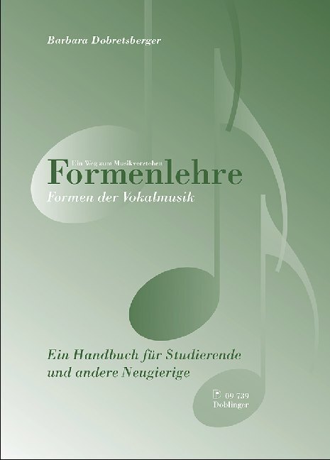 Formenlehre. Formen Der Vokalmusik Von Barbara Dobretsberger