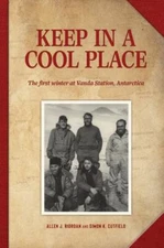 Keep in a Cool Place: The first winter at Vanda Station, Antarctica