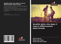 Qualità Della Vita Dopo Il Cancro Differenziato Della Tiroide Maha Ben Fredj