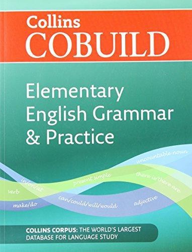 COBUILD Elementary English Grammar and Practice: A1-A2 (Collins COBUILD Grammar)