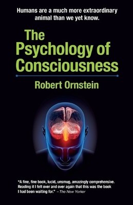 Robert Ornstein The Psychology of Consciousness (Taschenbuch)