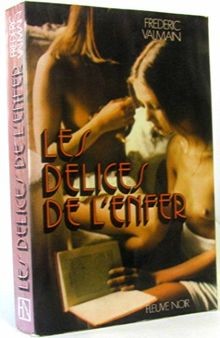 Les delices de lenfer (Fleuve Noir) von Valmain F | Buch | Zustand gut