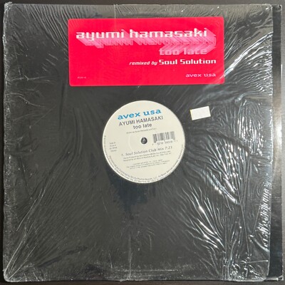 Ayumi Hamasaki - Too Late (Soul Solution Remix) 2001 House AVEX 12'' Vinyl Record