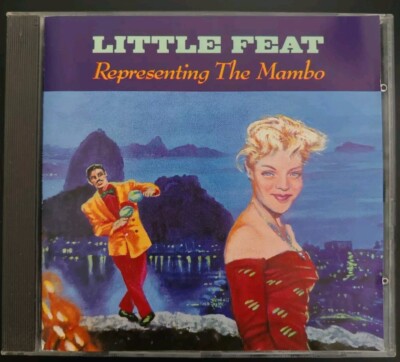Little Feat Representing the Mambo CD