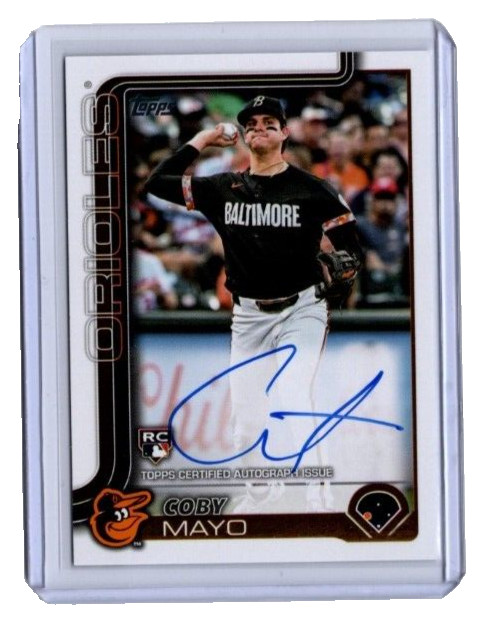2025 Topps Series 1 COBY MAYO Flagship Real One On Card AUTO Rookie RC # 20 MINT