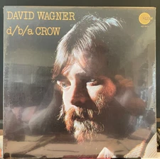 DAVID WAGNER "d/b/a CROW"LP New Old Stock, Sealed w Saw Cut cover 1972