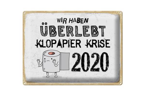 Blechschild Spruch 30X40 Cm Wir Haben üBerlebt Klopapier Krise 2020 Schild-image