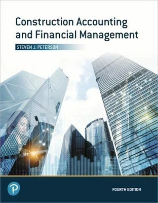 #ad #ad Construction Accounting and Financial Management Steven Peterson= 9780135232873 $76.80